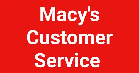 customer service de macy's.